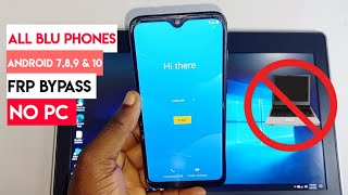 All Blu Smartphones Frp Bypass 2023 |Android 8,9,10/Blu (C5l,X6,b140dl) Google Account Remove |No Pc