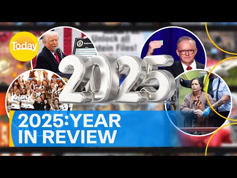 2025 in Review: Look back on the moments that defined the year | Today Show Australia
