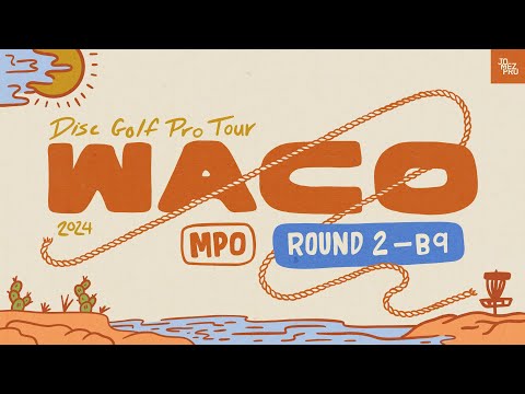 2024 Prodigy Presents WACO | MPO R2B9 | Barsby, Conrad, Anttila, Barela | Jomez Disc Golf