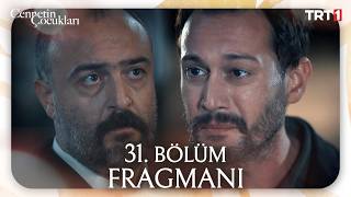 Cennetin Çocukları 31. B?l?m Fragmani