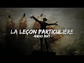 La Leçon Particulière Slowed Reverb Edit Audio