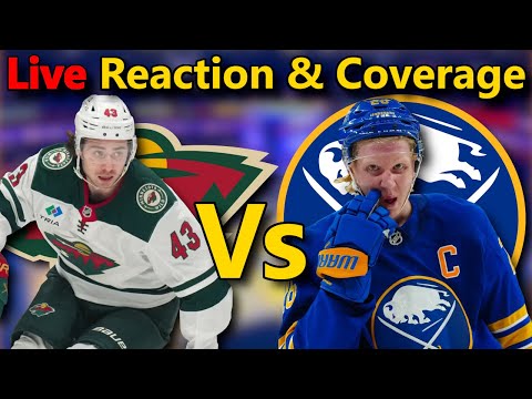 Something Has To Give… Wild vs Sabres LIVE Reaction & Play-By-Play