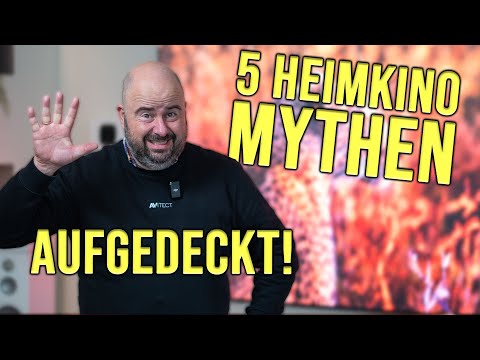 The 5 biggest home cinema myths – almost everyone believes them wrong!
