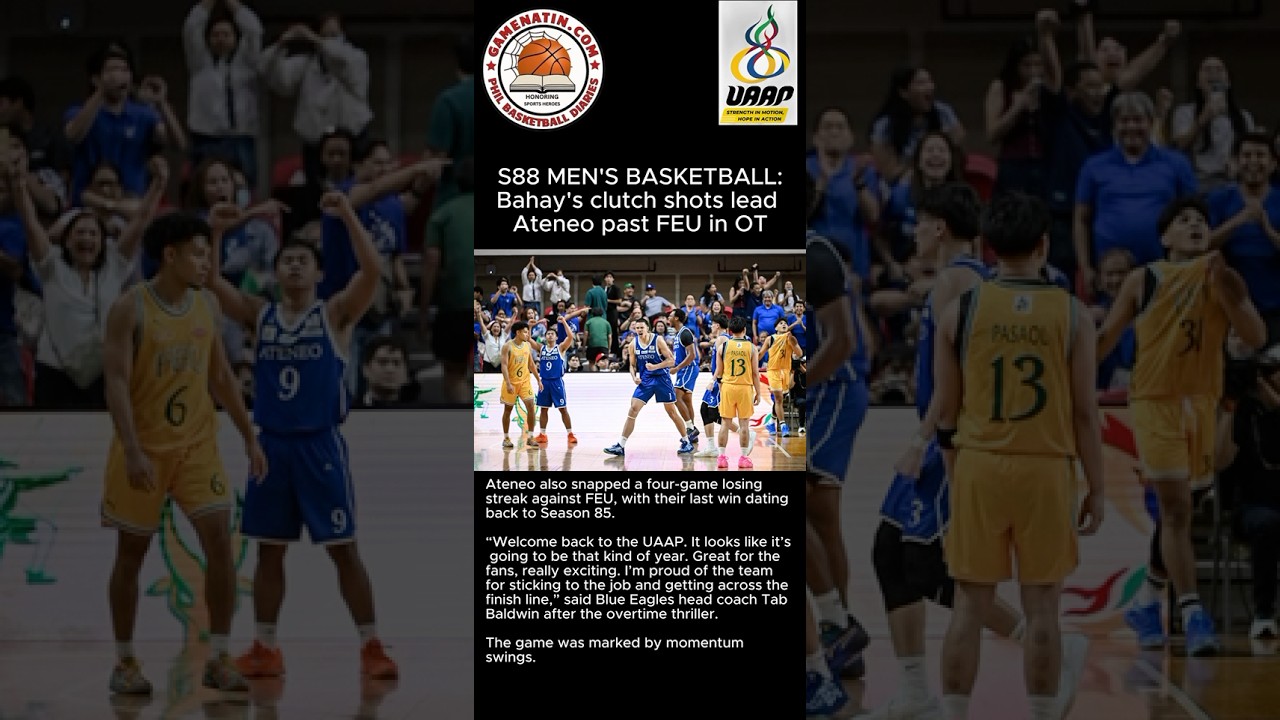 UAAP Basketball: Ateneo's one-and-dones team up with Bahay in OT win vs FEU