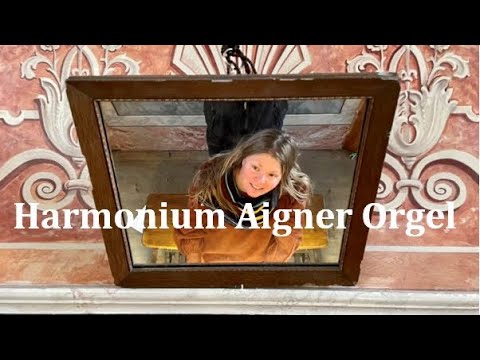 Aigner Orgel Harmonium in Schwaz, Tirol, Austria, Kloster Franziskanerkirche - J.S Bach Aria BWV 988