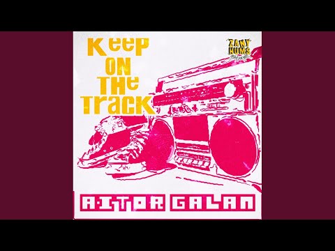 Keep On The Track (Original Mix)