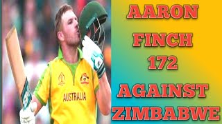 Aaron Finch 172 Against Zimbabwe | Highest Run in T20 match | Aaron Finch Highest T20 Score