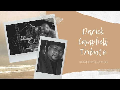 Darick Campbell Tribute - Sacred Steel Legend