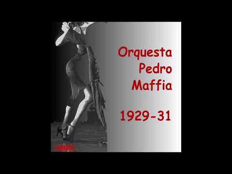 La biaba de un beso Tango Orquesta Pedro Maffia con Carlos Viván 1930-03-26