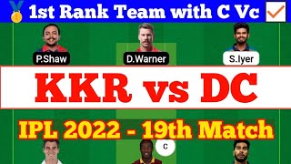 KKR vs DC 19th Match IPL 2022 Fantasy Preview, KKR vs DC Dream Team Today Match, DC vs KKR Stats