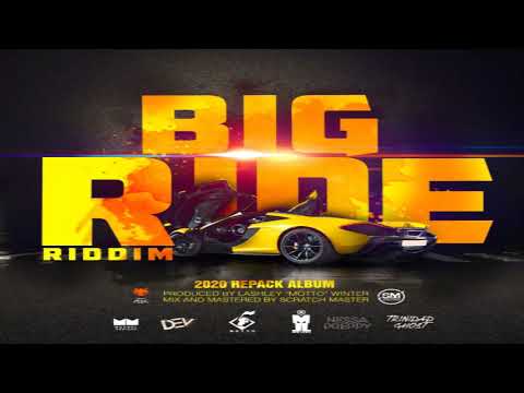 Big Ride [Official Roadmix] Motto ft. Ezra & Blackboy [Big Ride Riddim] 2019 Soca