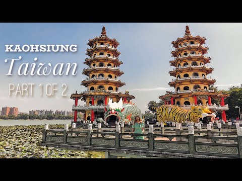 Kaohsiung Top 20 Travel Guide | Part 1 of 2 | TAIWAN | Bianca Valerio