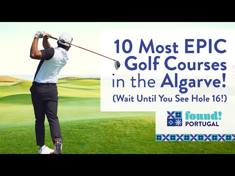 Top 10 Must-Play Golf Courses in the Algarve | Epic Views & Pro-Level Greens in Portugal! ⛳