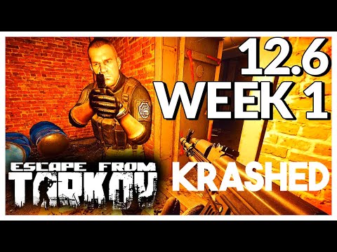 Escape From Tarkov - 12.6 WEEK 1 / Highlights & Funny Bits