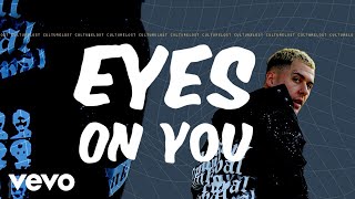 Eyes On You Music Video