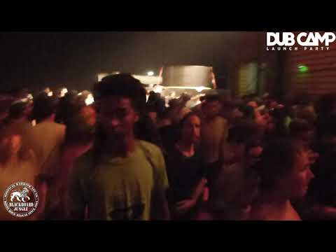 DUB CAMP Launch Party - BLACKBOARD JUNGLE SOUND SYSTEM ▶ David Isaacs "Jah Love I" ⑪