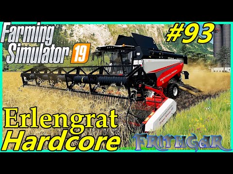 Let's Play FS19, Erlengrat Hardcore #93: Starting The Final Harvest Job!