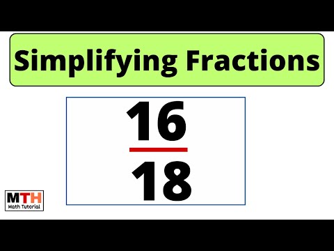 How to simplify the fraction 16/18 || 16/18 Simplified