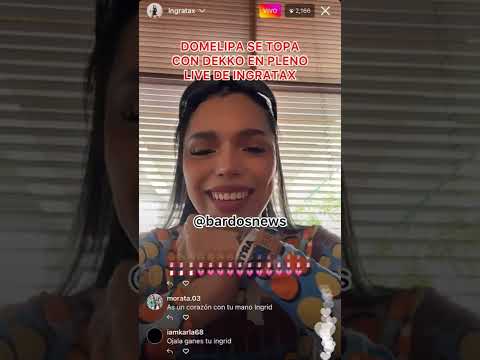 Domelipa se topa con Dekko en pleno live de Ingratax💥😯