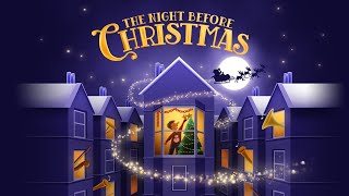 The Night Before Christmas - Royal Scottish National Orchestra - Children's Classic Concerts