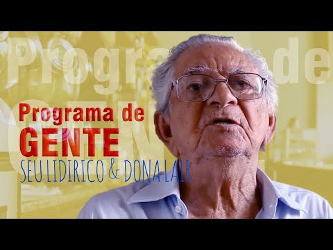 Programa de Gente - SEU LIDIRICO & DONA LAIRIaiá