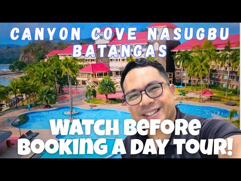 Canyon Cove Nasugbu Batangas Day Tour with Family | Honest Review + Tips