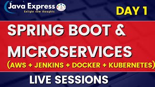 Day 1 - Master Real-Time Spring Boot & Microservices Project | Full Course Introduction | AWS | K8S