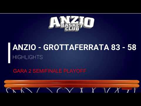 HIGHLIGHTS vs Grottaferrata - 83 - 58 - Gara 2 Semifinale Playoff - C Gold Lazio