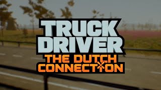 Truck Driver: The Dutch Connection