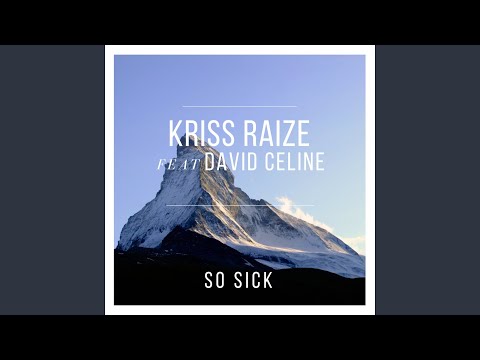 So Sick (feat. David Celine) (Radio Edit)