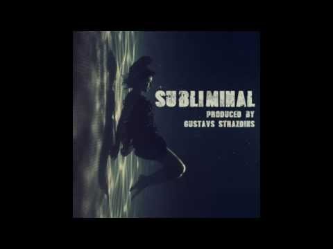 Gustavs Strazdins - Subliminal [SOLD]