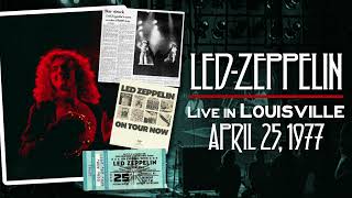 Led Zeppelin - Live in Louisville, KY (April 25th, 1977) - MOST COMPLETE