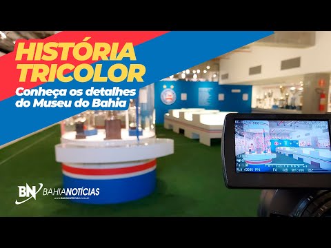 História Tricolor: Conheça o Museu do Esporte Clube Bahia