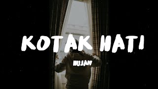 Download lagu Hujan - Kotak Hati (Lirik) mp3