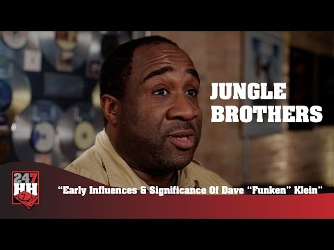 Jungle Brothers - Early Influences & Significance Of Dave “Funken” Klein (247HH Exclusive)