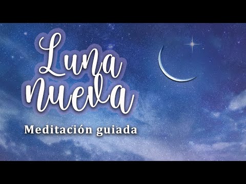 Meditación LUNA NUEVA 🌙 Meditación guiada conexión Luna Nueva