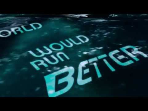 The World Would Run Better (Official Lyric Video)