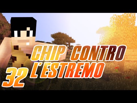 Minecraft - Chip Contro L'estremo - FINALMENTE DIAMANTE!!! - EP:32