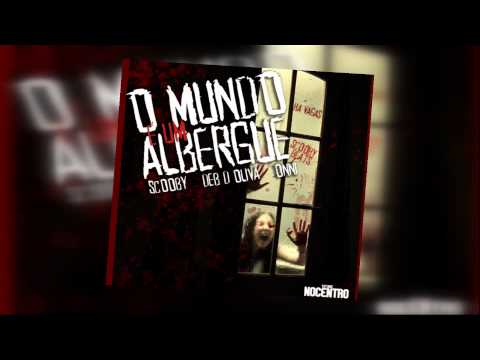 Scooby - O Mundo É Um Albergue