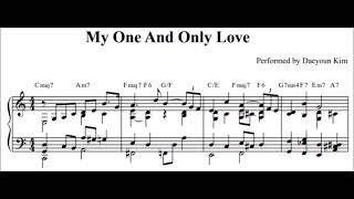 [Ballad Jazz Piano] My One And Only Love (sheet music)