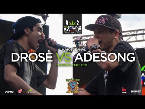 DROSE vs ADESONG (BATALLÓN) 4tos Nacional Chile 18. 420 Backyard Battle