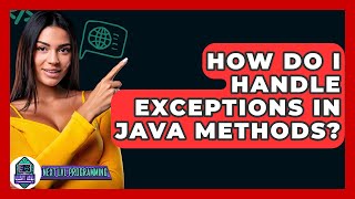 Download the video "How Do I Handle Exceptions In Java Methods? - Next LVL Programming"