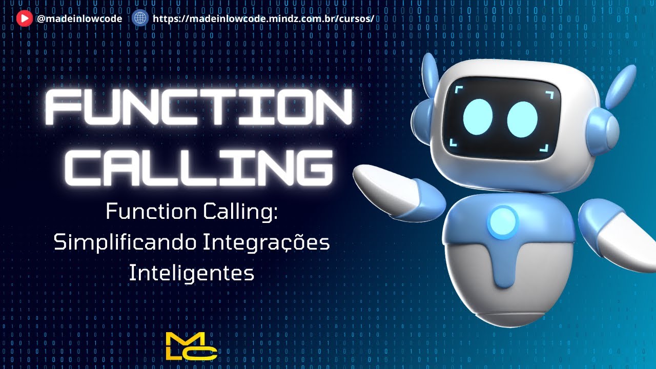 Function Calling - O que é isso? @madeinlowcode