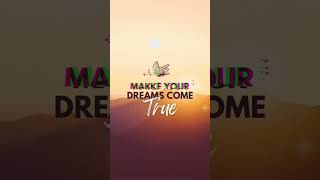 make your dreams come true❤️💯 #motivation #dream #quotes