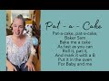 Pat A Cake A Hand Clapping Song Clap For Young Babies Toddlers Pre Scoolers