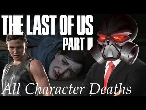 MauLer Reacts to All Character Deaths in The Last Of Us Part II
