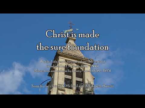 Christ is made the sure foundation (Hymn with lyrics)