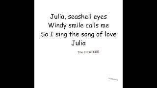 Julia - The Beatles (LYRICS)