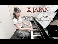 X Japan Without You
