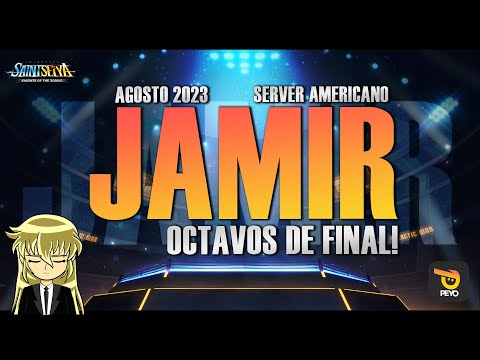 🏆JAMIR AGOSTO 2023 - OCTAVOS DE FINAL! LOS 16 MEJORES!🏆 - Saint Seiya KOTZ